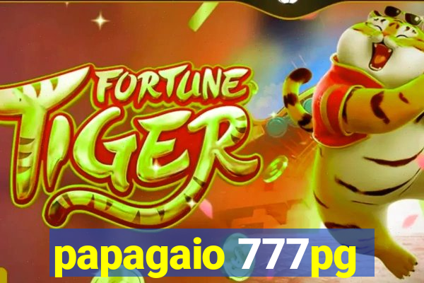 papagaio 777pg